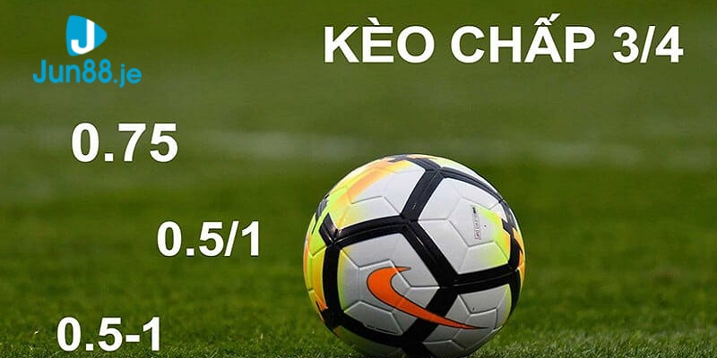 Những kinh nghiệm đúc rút khi chơi cá cược kèo chấp 3/4 luôn thắng 